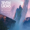 Where I Won't Be Found (Remixes) - Single