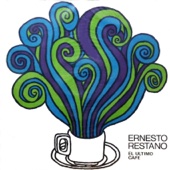 Ernesto Retano - El Último Café  artwork