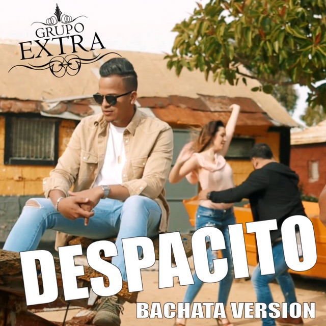 Grupo Extra Despacito (Bachata Version) - Single Album Cover