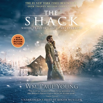 Wm. Paul Young, The Shack (Unabridged)