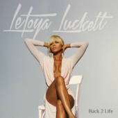 LeToya Luckett - Back 2 Life  artwork