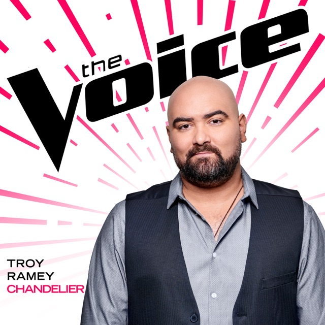Troy Ramey Chandelier (The Voice Performance) - Single Album Cover