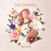 Kari Jobe - The Garden  artwork