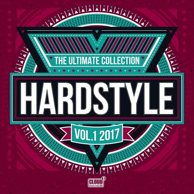 Hardstyle the Ultimate Collection 2017 Vol 1 Album Cover