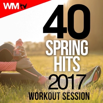 40 Spring Hits 2017 Workout Session (Unmixed Compilation for Fitness & Workout 128 – 160 Bpm / 32 Count) – Various Artists