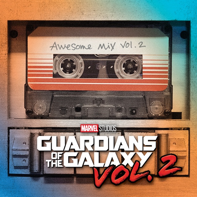 The Sweet Vol. 2 Guardians of the Galaxy: Awesome Mix Vol. 2 (Original Motion Picture Soundtrack) Album Cover