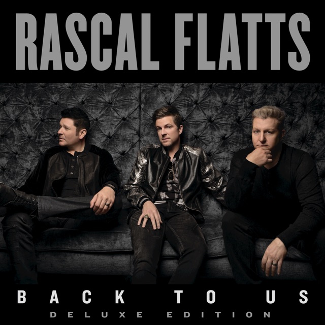 Rascal Flatts Back to Us (Deluxe Version) Album Cover