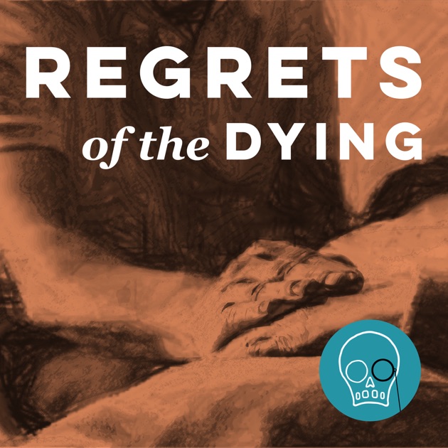regrets of the dying The top 5 regrets from the dying is the inspirational article by bronnie ware, a must-read for loving couples worldwide. regrets of the dying The top 5 regrets from the dying is the inspirational article by bronnie ware, a must-read for loving couples worldwide.