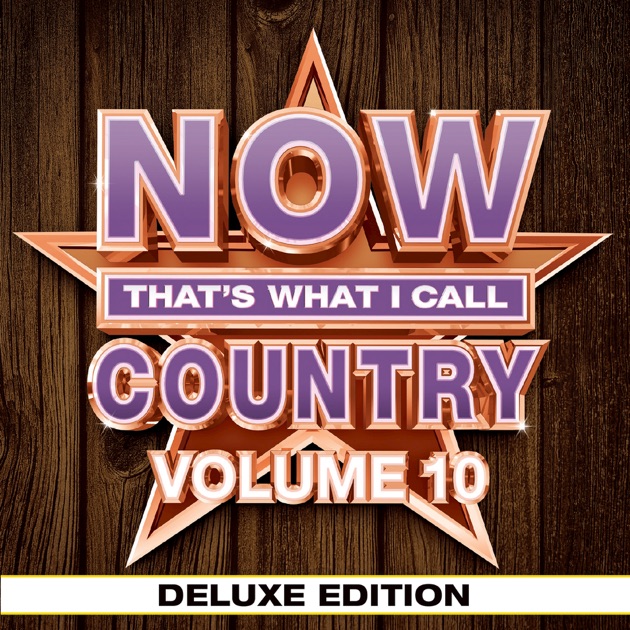 NOW Thats What I Call Country by Various Artists on Spotify