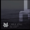 I Hold Still (feat. Slushii)