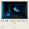 From the Outset - Single