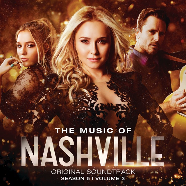 The Music of Nashville (Original Soundtrack from Season 5), Vol. 3 Album Cover