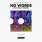 No Words (feat. Belle Humble) - Single
