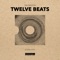 Twelve Beats (Extended Mix) - Single