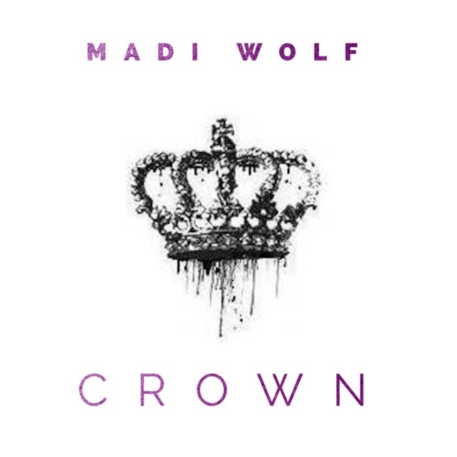 Madi Wolf - Crown