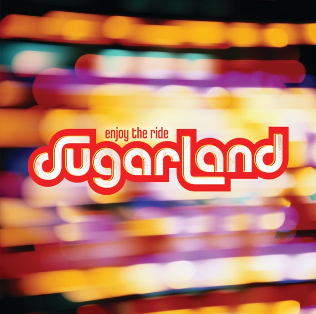 Sugarland Enjoy the Ride Album Cover
