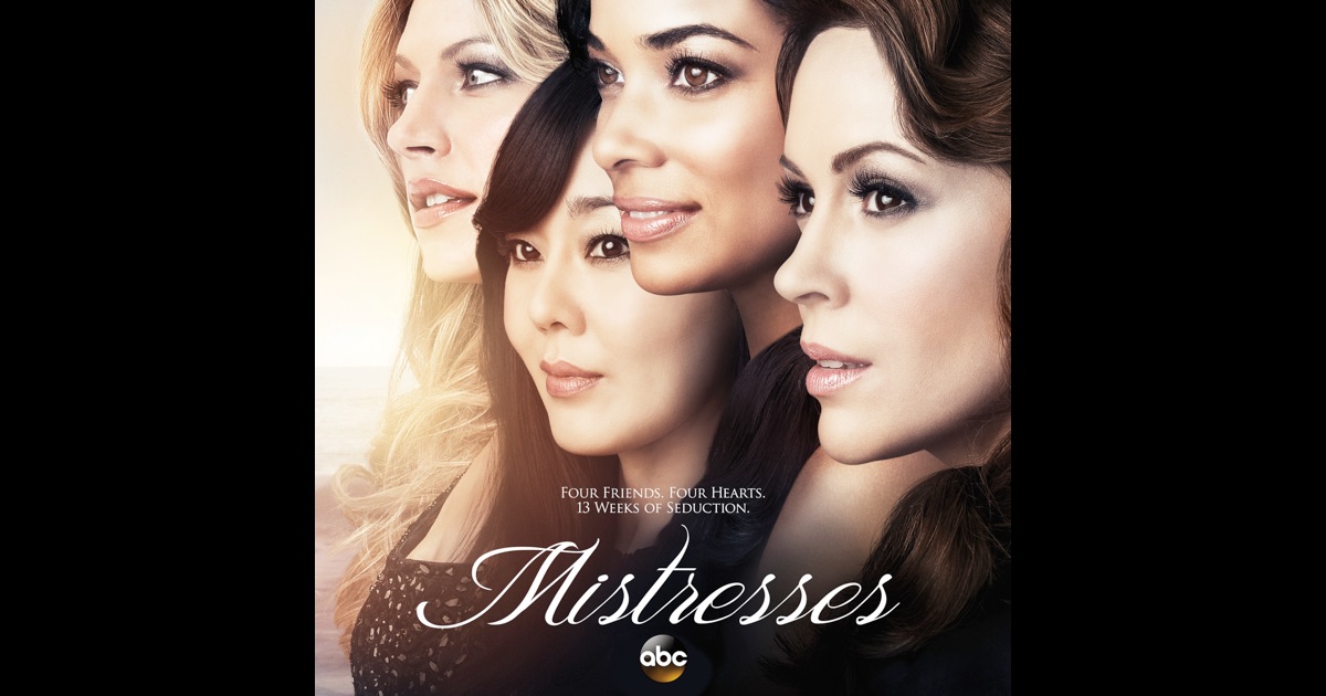 Mistresses, Season 1 (US Series) On ITunes