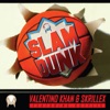 Slam Dunk (feat. Kstylis)