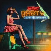 Casey Donahew - All Night Party  artwork