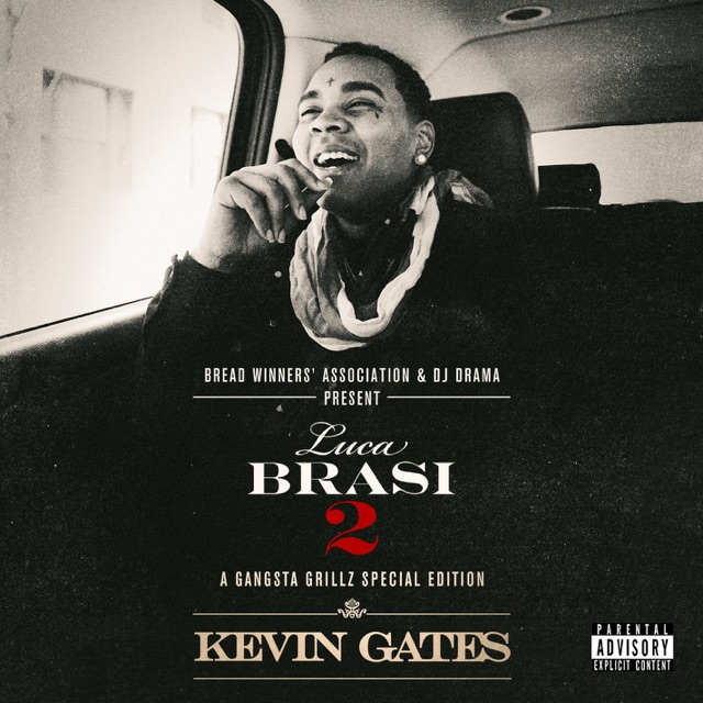 Kevin Gates Luca Brasi 2: A Gangsta Grillz Special Edition Album Cover