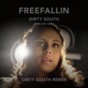 Freefallin (Dirty South Remix) [feat. Gita Lake]