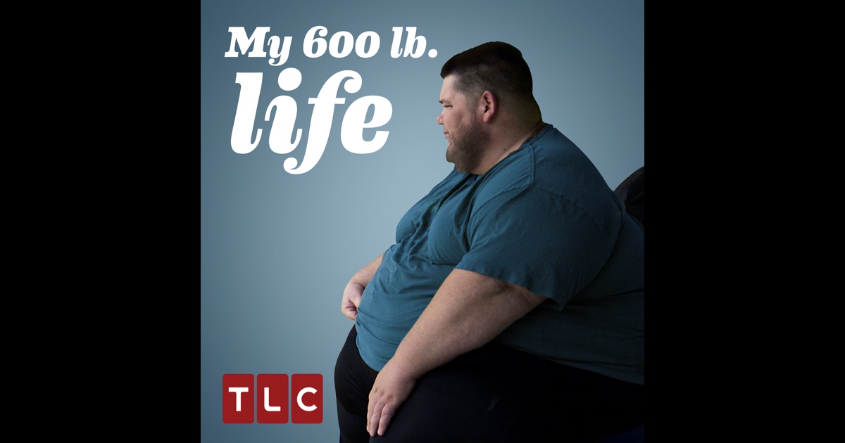 My 600-lb Life, Season 4 On Itunes