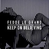 Keep on Believing (Radio Edit)