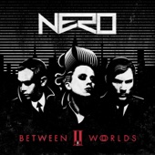 Nero - Between II Worlds  artwork