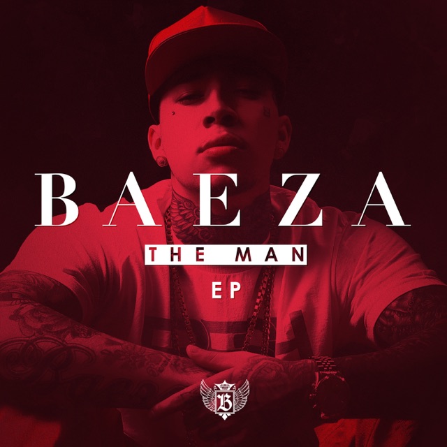 Baeza The Man - EP Album Cover