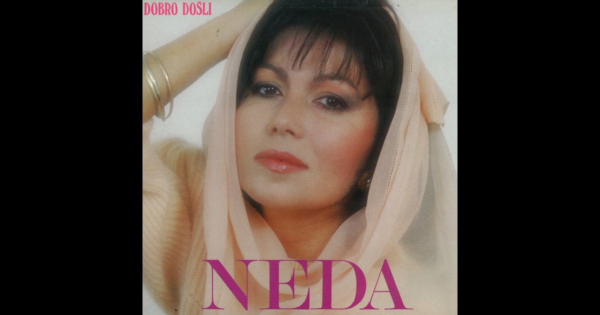 „Dobro Došli“ von <b>Neda Ukraden</b> in iTunes - 1200x630bf
