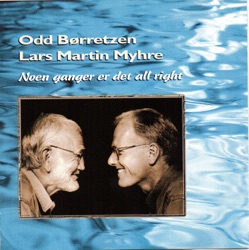 Odd Børretzen & Lars Martin Myhre - Måkene