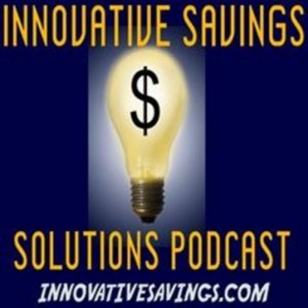 Innovative Savings Solutions Podcast