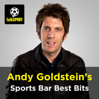 Andy Goldstein’s Sports Bar Best Bits podcast
