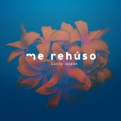 bajar descargar mp3 Me Rehúso - Danny Ocean