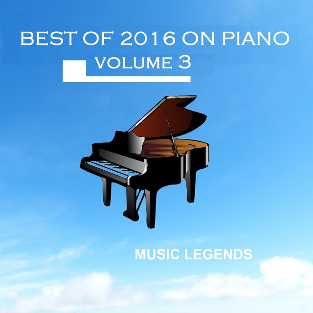 Best of 2016 on Piano, Vol. 3 Album Cover