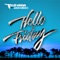 Hello Friday (feat. Jason Derulo) - Single