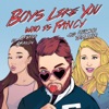 Boys Like You (feat. Meghan Trainor & Ariana Grande)