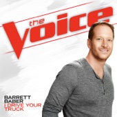Barrett Baber - I Drive Your Truck (The Voice Performance)  artwork