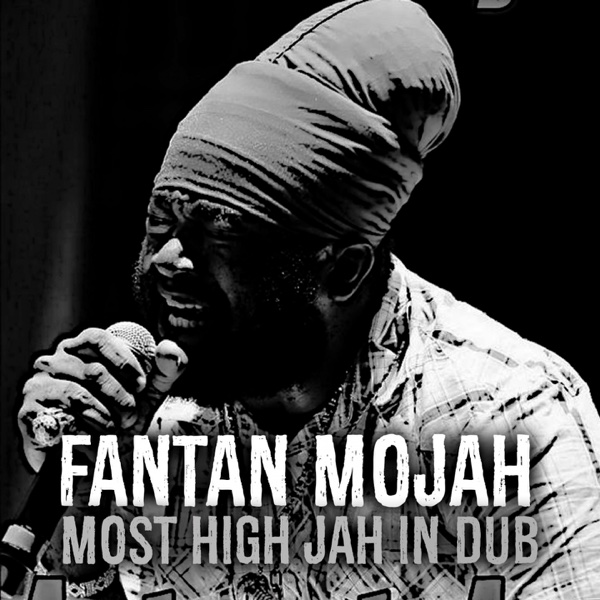 fantan mojah most high jah