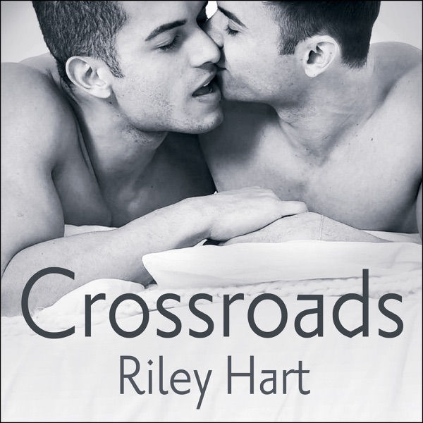 Crossroads (M4B) - Riley Hart