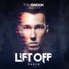 Tom Swoon presents LIFT OFF RADIO