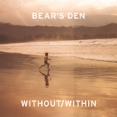 Sophie - Bear's Den