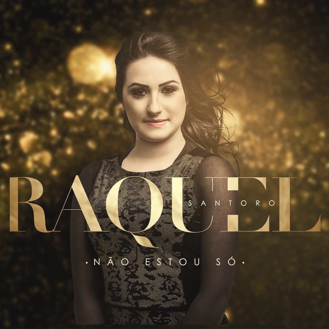 Raquel Santoro - Não Estou Só 2015