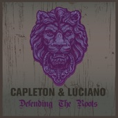 Capleton & Luciano Defending the Roots