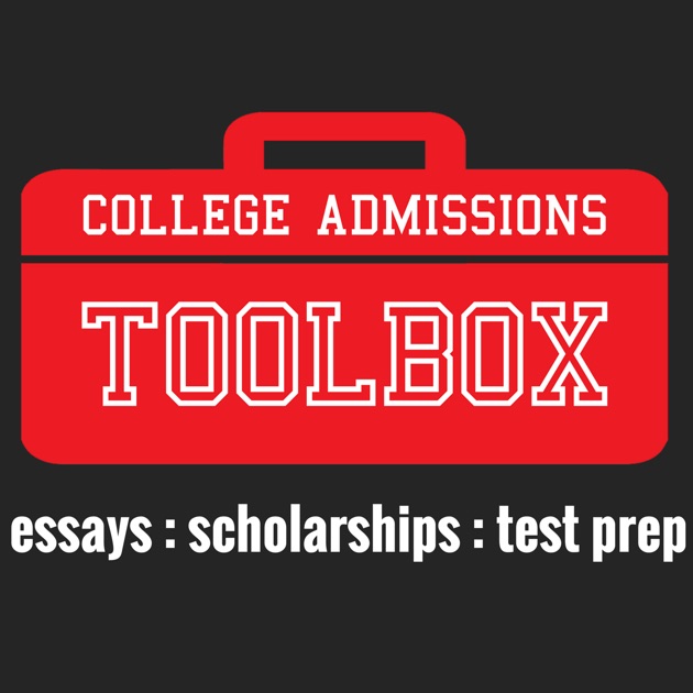 The College Admissions Toolbox Podcast: College Applications, Essays, Scholarships, Test Prep, and More… by Steve Schwartz: College Admissions Expert on Apple Podcasts