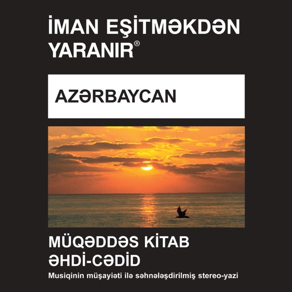 Azərbaycan Şimali İncil - Azerbaijani, North Bible
