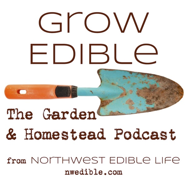 Grow Edible from Northwest Edible Life