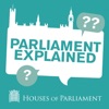 Parliament Explained Parliament Explained