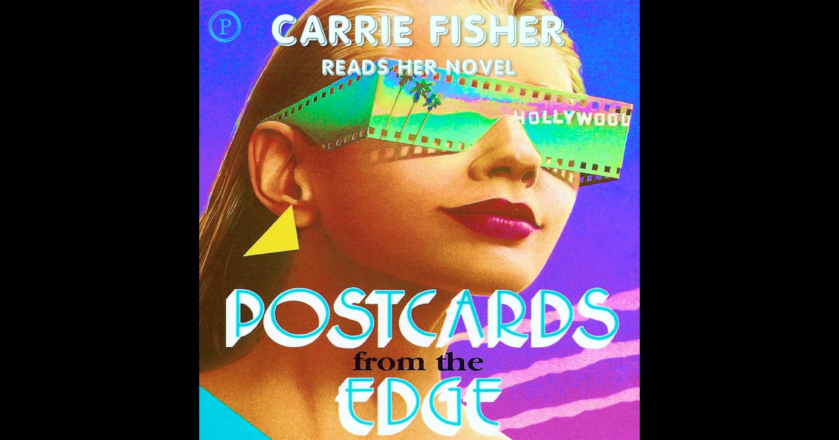 Postcards from the Edge by Carrie Fisher