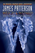 James Patterson, Dara Naraghi, Victor Santos & J.K. Woodward - James Patterson Witch & Wizard: Battle for Shadowland artwork
